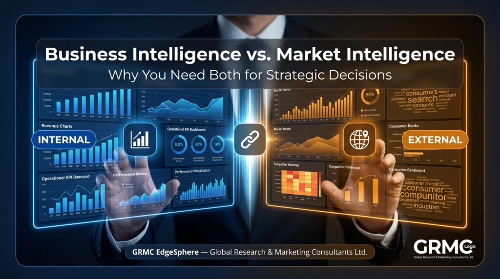 Business Intelligence vs. Market Intelligence: Why You Need Both for Strategic Decisions